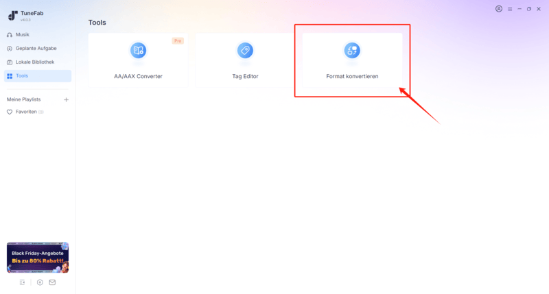 TuneFab Format-Konverter öffnen